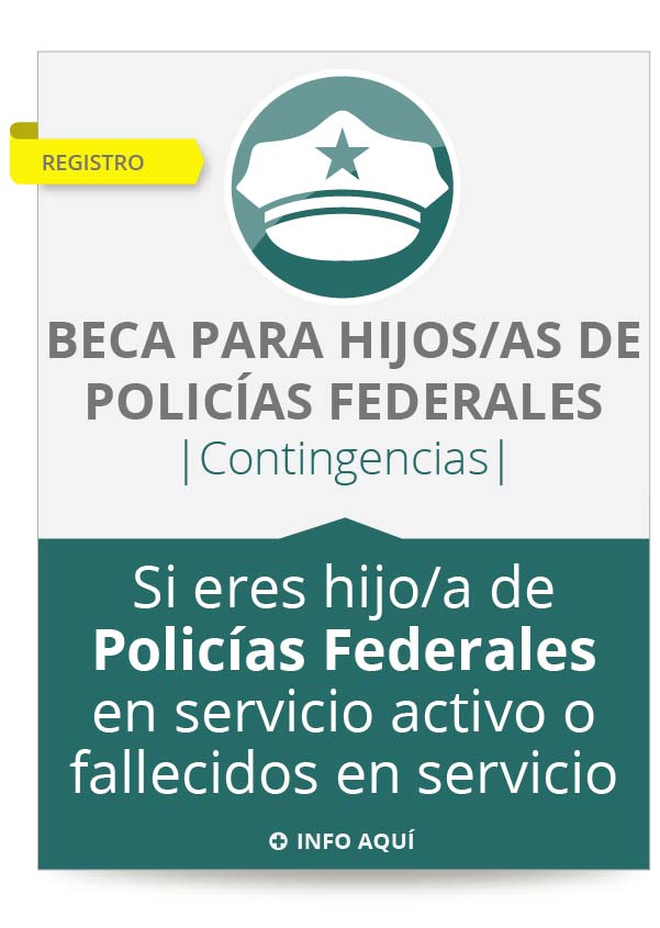 Beca para hijos/as de Policías Federales